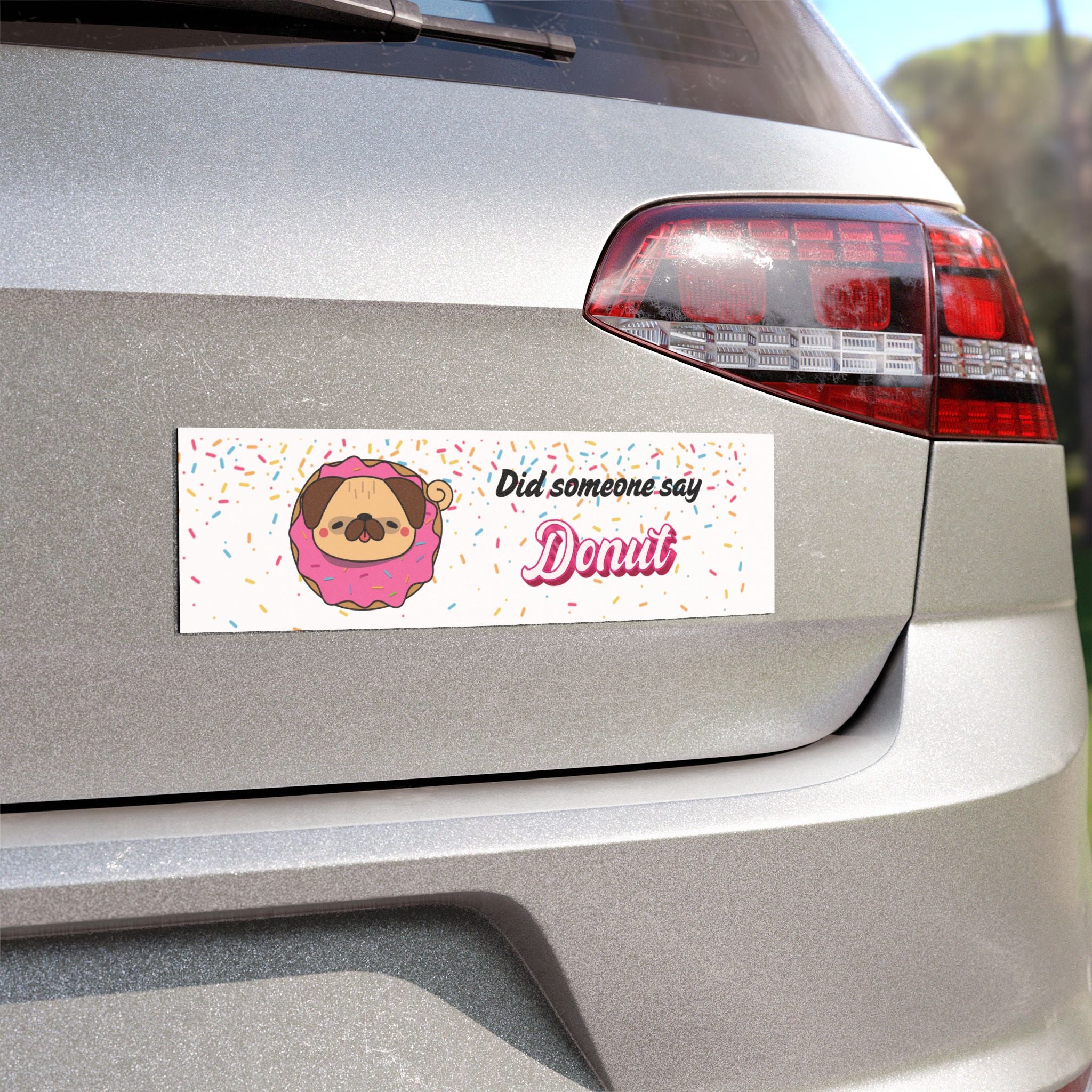 Car Magnet - "Did someone say Donut" Cute Pug in Donut Design
